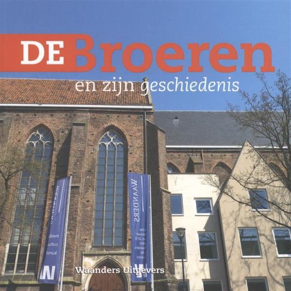 Grote foto de broeren en zijn geschiedenis boeken geschiedenis wereld