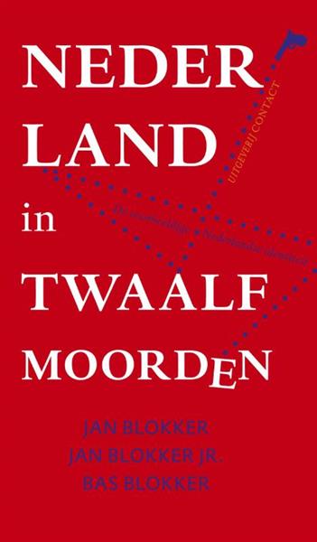 Grote foto nederland in twaalf moorden boeken geschiedenis wereld