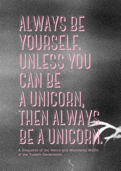 Grote foto always be yourself. unless you can be a unicorn then always be a unicorn boeken stripboeken