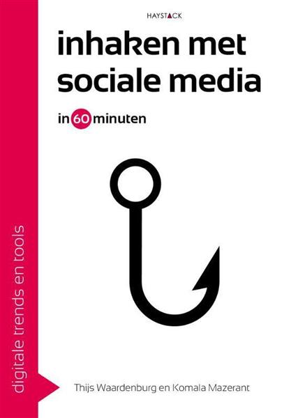 Grote foto inhaken met sociale media digitale trends en tools in 60 minuten boeken overige boeken
