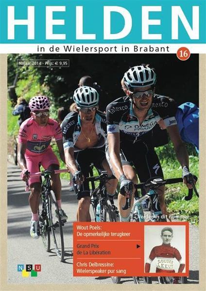 Grote foto helden in de wielersport in brabant 16 boeken hobby en vrije tijd