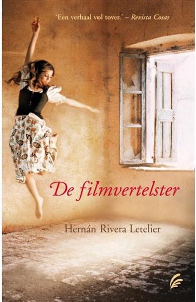 Grote foto hernan rivera letelier de filmvertelster boeken literatuur