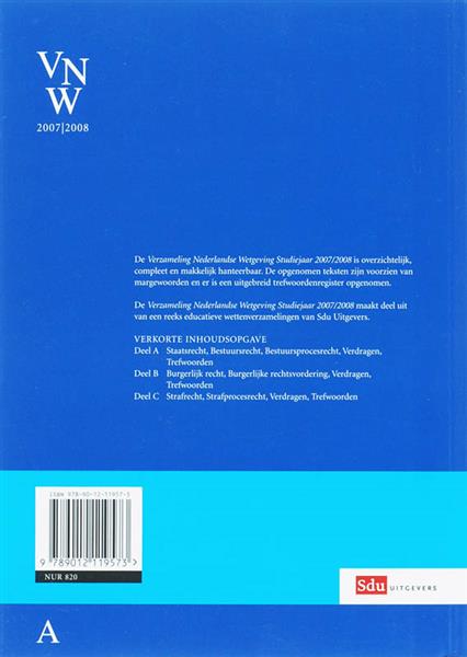 Grote foto verzameling nederlandse wetgeving studiejaar 2007 2008 boeken wetenschap