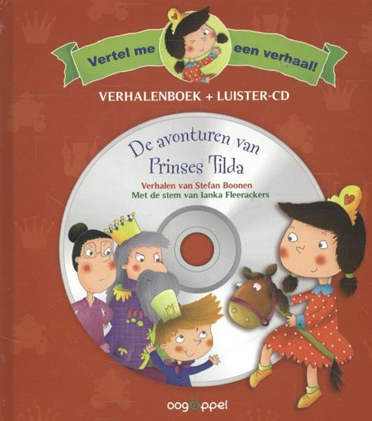 Grote foto de avonturen van prinses tilda vertel me een verhaal boeken jeugd 13 jaar en ouder