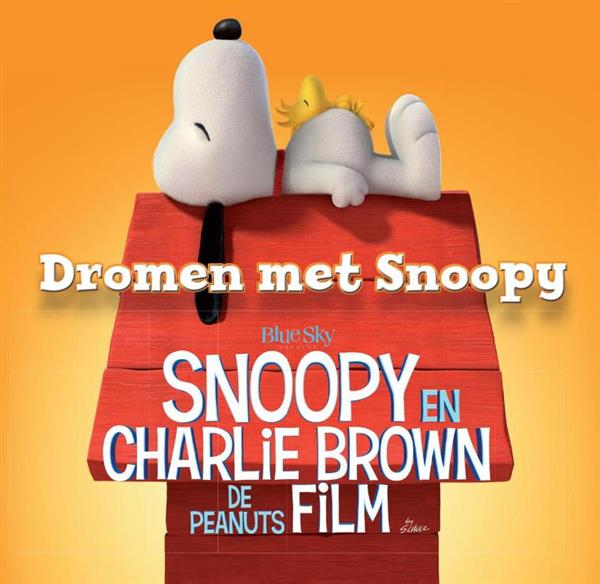 Grote foto dromen met snoopy boeken jeugd 13 jaar en ouder