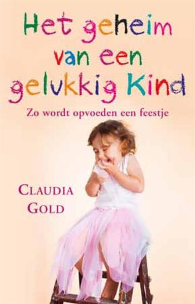 Grote foto het geheim van een gelukkig kind boeken studieboeken