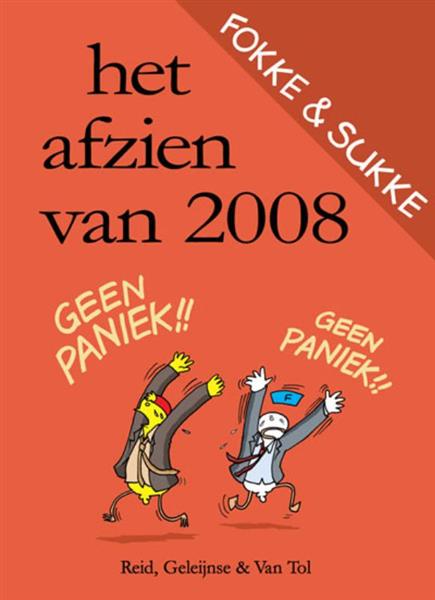 Grote foto fokke sukke het afzien van 2008 fokke sukke boeken stripboeken
