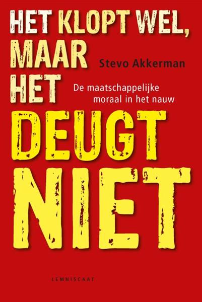 Grote foto het klopt wel maar het deugt niet boeken politiek en maatschappij