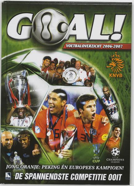 Grote foto goal voetbaloverzicht 2006 2007 boeken hobby en vrije tijd