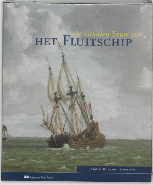 Grote foto de gouden eeuw van het fluitschip boeken geschiedenis wereld