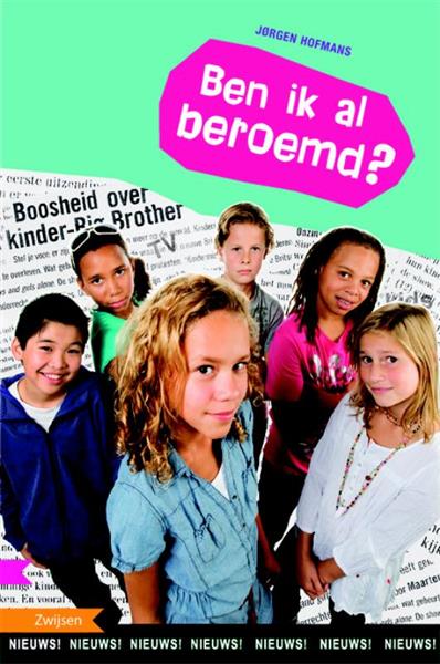 Grote foto ben ik al beroemd nieuws boeken jeugd 13 jaar en ouder