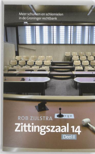 Grote foto zittingszaal 14 2 meer schurken en schlemielen in groninger rechtbank boeken hobby en vrije tijd