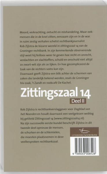 Grote foto zittingszaal 14 2 meer schurken en schlemielen in groninger rechtbank boeken hobby en vrije tijd