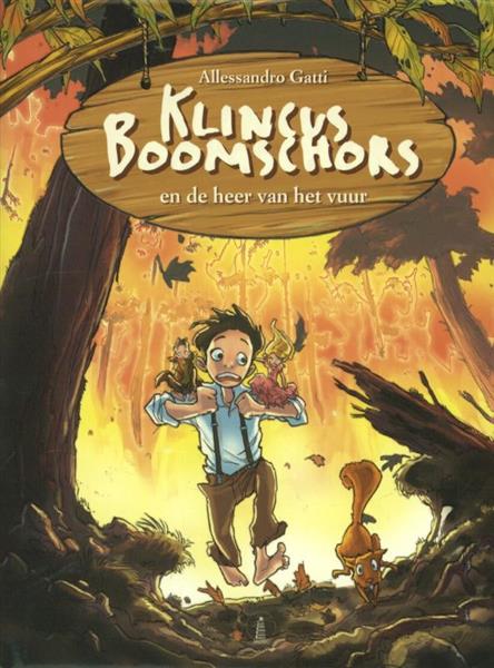 Grote foto klincus boomschors en de heer van het vuur klincus boomschors 4 boeken jeugd 13 jaar en ouder