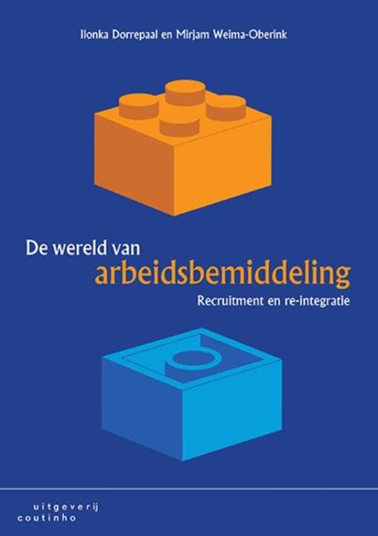 Grote foto de wereld van arbeidsbemiddeling boeken overige boeken