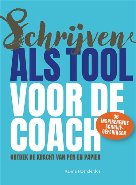 Grote foto schrijven als tool voor de coach boeken overige boeken