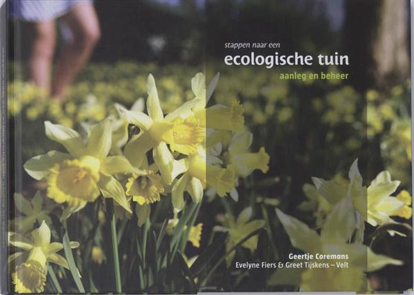 Grote foto stappen naar een ecologische tuin boeken hobby en vrije tijd