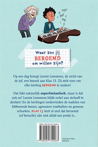 Grote foto iedereen beroemd en berucht in klas 13 klas 13 boeken jeugd 13 jaar en ouder