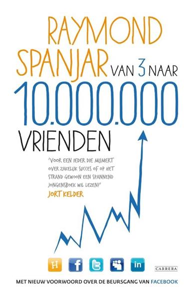 Grote foto van 3 naar 10.000.000 vrienden boeken literatuur