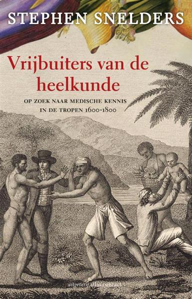 Grote foto vrijbuiters van de heelkunde boeken geschiedenis wereld
