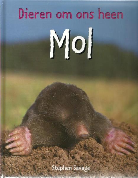 Grote foto mol dieren om ons heen boeken overige boeken
