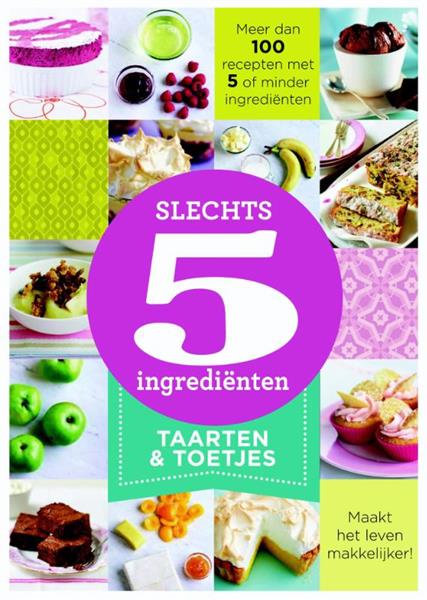 Grote foto taarten desserts slechts 5 ingredi nten boeken kookboeken