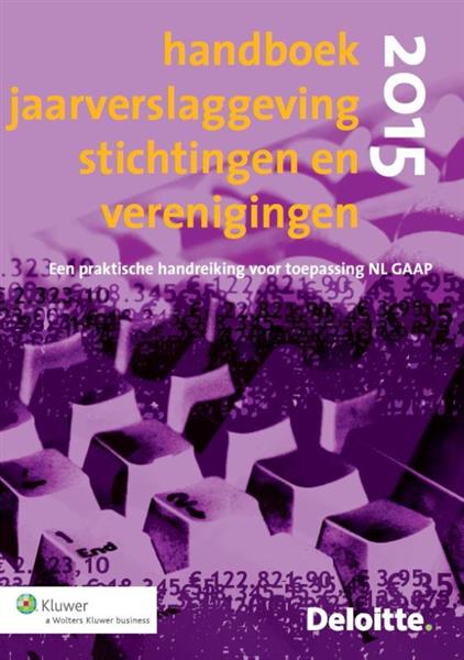 Grote foto deloitte handboek jaarverslaggeving stichtingen en verenigingen 2015 boeken overige boeken