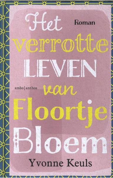 Grote foto het verrotte leven van floortje bloem boeken overige boeken