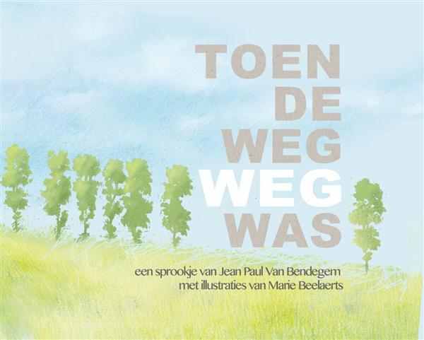 Grote foto toen de weg weg was boeken overige boeken