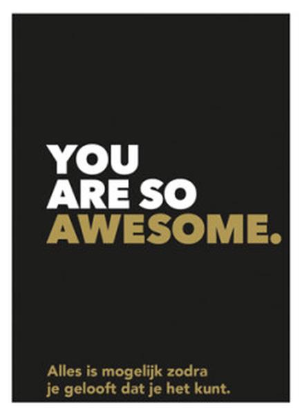 Grote foto you are so awesome boeken stripboeken