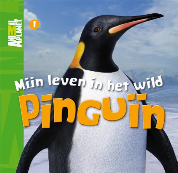 Grote foto mijn leven in het wild pinguin animal planet boeken 1 boeken jeugd 13 jaar en ouder