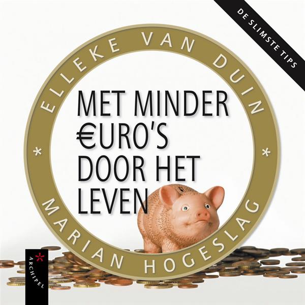 Grote foto met minder euro door het leven boeken overige boeken