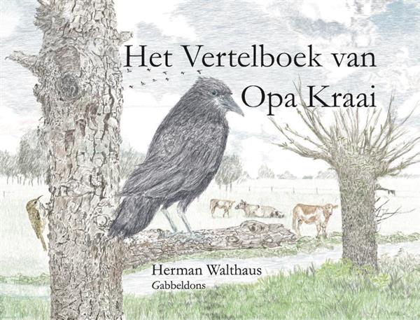 Grote foto het vertelboek van opa kraai boeken overige boeken