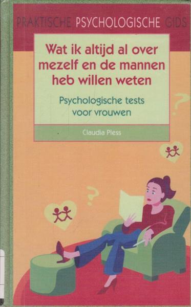 Grote foto wat ik altijd al over mezelf en de mannen wilde weten praktische psychologische gids boeken psychologie