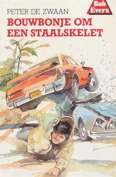 Grote foto bouwbonje om een staalskelet bob evers serie 39 boeken jeugd 13 jaar en ouder