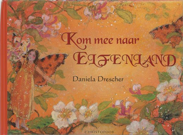 Grote foto kom mee naar elfenland boeken overige boeken