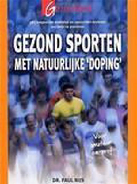 Grote foto gezond sporten met natuurlijke doping boeken gezondheid en voeding