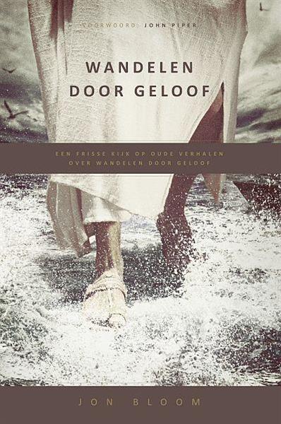 Grote foto wandelen door geloof boeken overige boeken