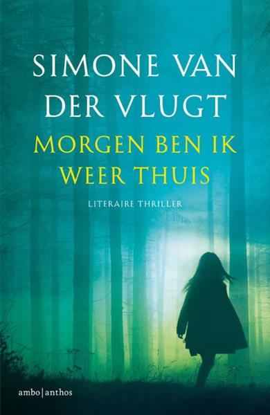 Grote foto morgen ben ik weer thuis boeken thrillers