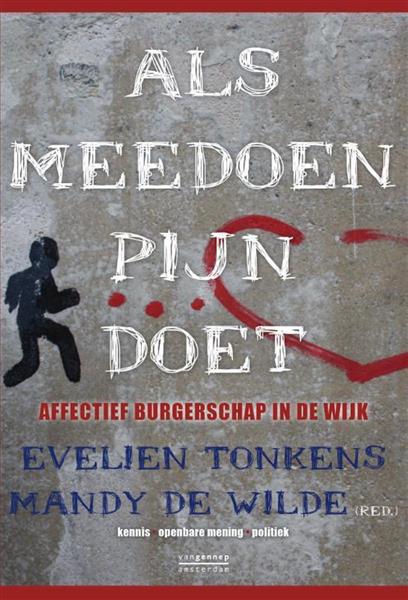 Grote foto als meedoen pijn doet kennis openbare mening politiek boeken politiek en maatschappij