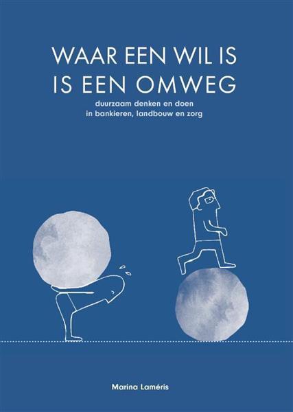Grote foto waar een wil is is een omweg boeken overige boeken