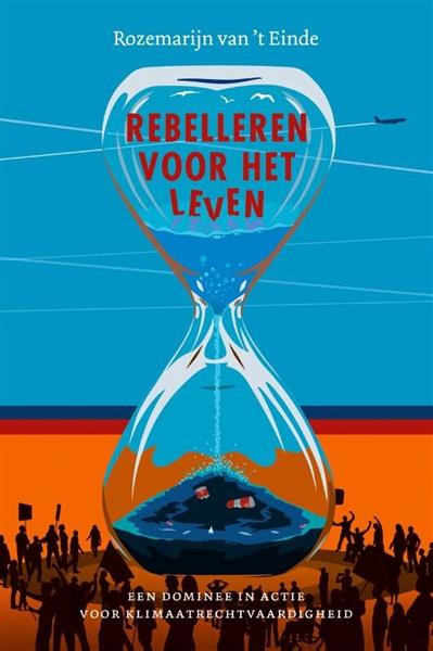 Grote foto rebelleren voor het leven boeken overige boeken