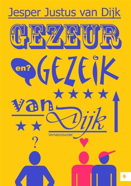 Grote foto gezeur en gezeik van dijk boeken literatuur