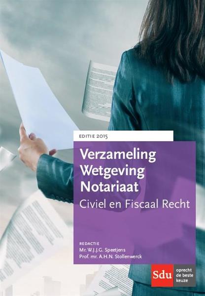 Grote foto verzameling wetgeving notariaat 2015 sdu wettenverzameling boeken wetenschap