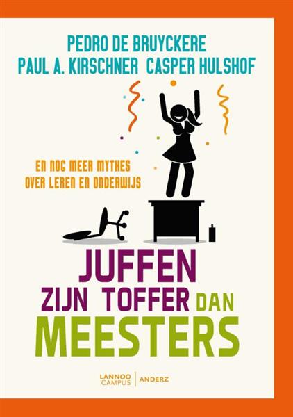 Grote foto juffen zijn toffer dan meesters en nog meer mythes over leren en onderwijs boeken studieboeken