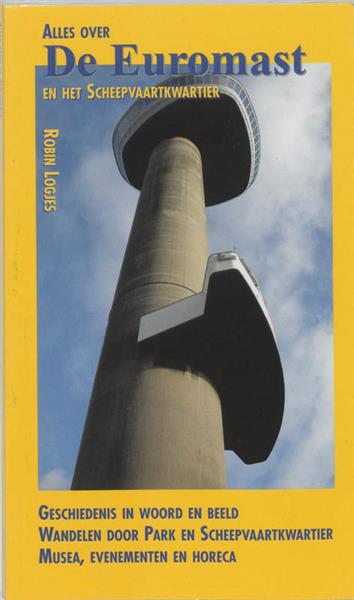 Grote foto alles over de euromast en het scheepvaartkwartier boeken overige boeken