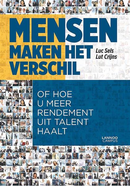Grote foto mensen maken het verschil of hoe u meer rendement uit talent haalt boeken overige boeken