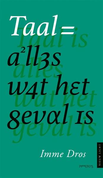 Grote foto taal is alles wat het geval is nieuw licht boeken overige boeken