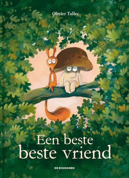 Grote foto een beste beste vriend de eekhoorn 4 boeken overige boeken