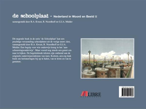 Grote foto de schoolplaat nederland in woord en beeld ii nederland in woord en beeld ii boeken geschiedenis wereld